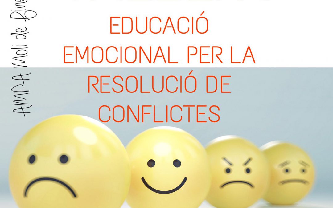 COMISSIÓ DE FORMACIÓ: TALLER D’EDUCACIÓ EMOCIONAL PER LA RESOLUCIÓ DE CONFLICTES